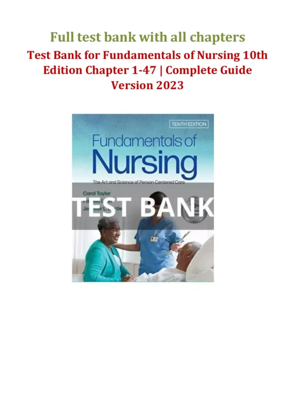 Fundamentals of Nursing 10th Edition by Taylor Test Bank Fundamentals of Nursing 10th Edition by Taylor Test Bank