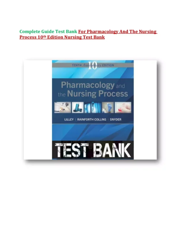 Pharmacology And The Nursing Process 10th Nursing Test Bank Prep Lilley Pharmacology And The Nursing Process 10th Nursing Test Bank Prep Lilley