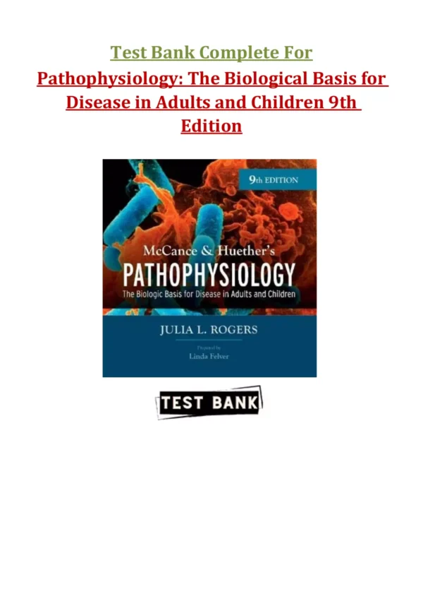Pathophysiology 9th Edition by McCance Test Bank