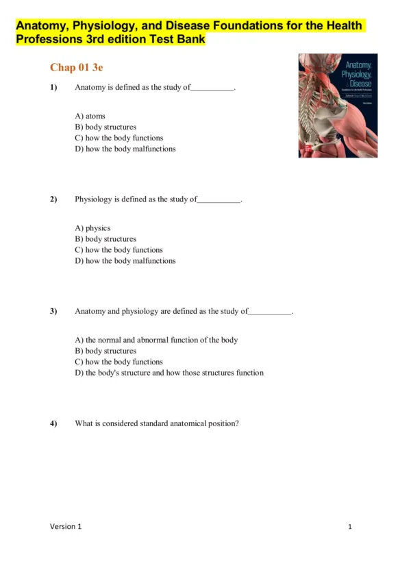 Anatomy, Physiology, and Disease Foundations for the Health Professions 3rd edition Test Bank1 Anatomy Physiology and Disease Foundations for the Health Professions 3rd edition Test Bank