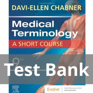 Medical Terminology A Short Course 9th Edition by Davi Ellen Chabner Test Bank Medical Terminology A Short Course 9th Edition by Davi Ellen Chabner Test Bank