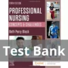 Professional Nursing 10th Edition by Beth Black Test Bank Professional Nursing 10th Edition by Beth Black Test Bank