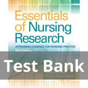 Essentials of Nursing Research 9th edition Denise F. Polit Test Bank Essentials of Nursing Research 9th edition Denise F. Polit Test Bank