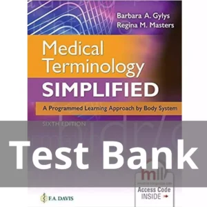 Medical Terminology Simplified A Programmed Learning Approach 6th Edition Test Bank Medical Terminology Simplified A Programmed Learning Approach 6th Edition Test Bank