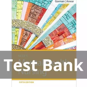 Neeb's Mental Health Nursing 5th Edition Linda M. Gorman Test Bank
